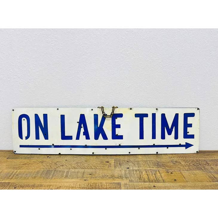On Lake Time Metal Sign